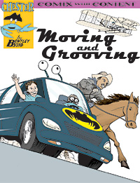 moving and grooving comic book history of travel and transportation